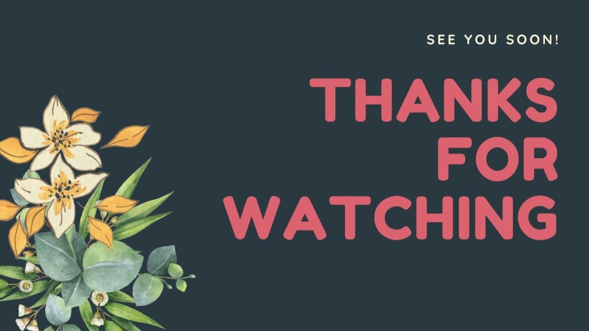 Nền tối với chữ "Thanks for Watching", hoa trang trí, kích thước 675x1200, chất lượng HD, thiết kế cảm ơn.