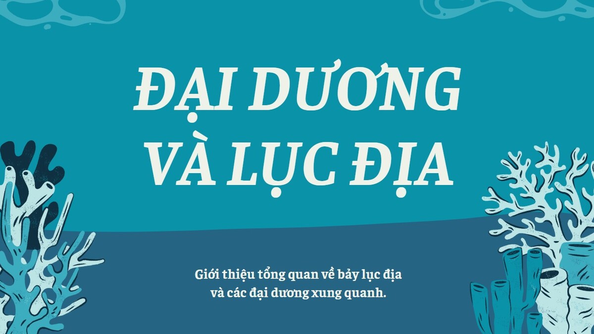 hinh-nen-powerpoint-dia-ly-68 Hình nền chủ đề đại dương và lục địa, độ phân giải 1080x1920, chất lượng HD, hình ảnh san hô xanh tươi sáng.