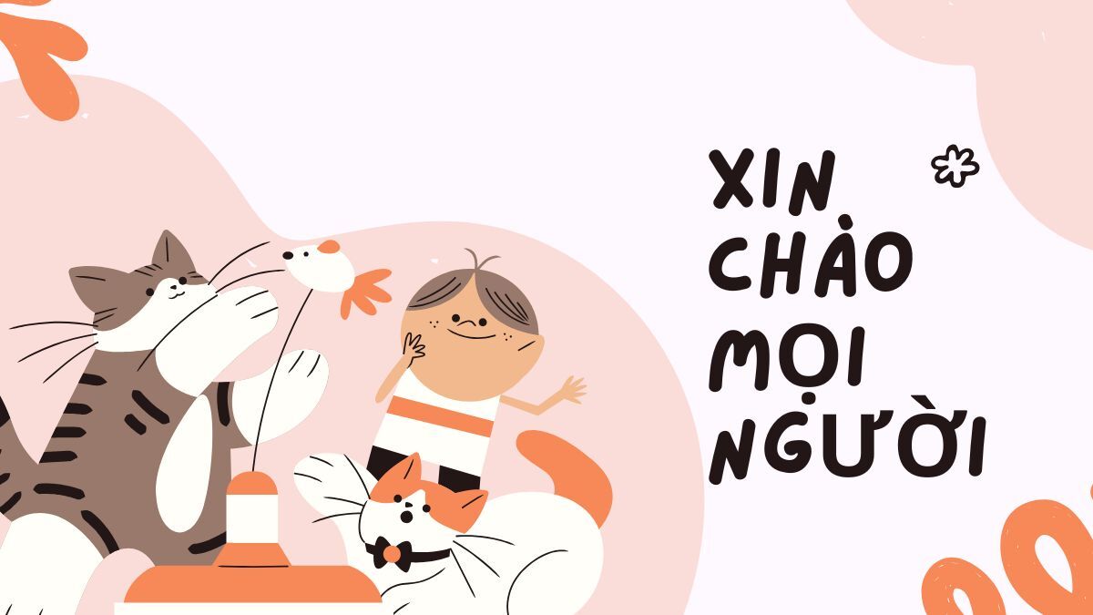 hinh-nen-slide-mo-dau-powerpoint-43 Hình nền dễ thương với mèo và trẻ em, chữ "Xin chào mọi người", độ phân giải 1080x1920, chất lượng HD.