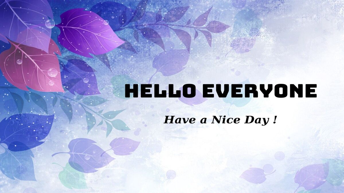 hinh-nen-slide-mo-dau-powerpoint-98 Hình nền lá màu tím và xanh, chữ "Hello Everyone", độ phân giải 1080x1920, chất lượng HD, thư giãn, sáng tạo.